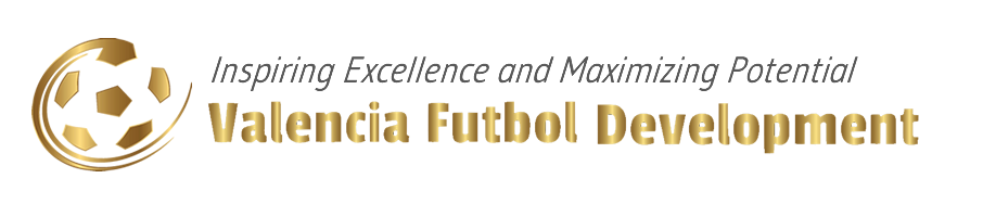 Valencia Futbol Development - Inspiring Excellence and Maximizing Potential